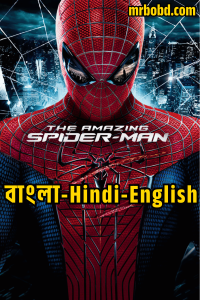 The Amazing Spider-Man (2012) BluRay Bangla/Hindi/English – Full Movie Download & Watch FREE – MRBOBD.COM