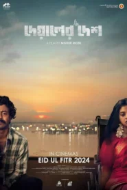 Deyaler Desh (2024) Bengali Chorki WEB-Rip H264 AAC 1080p 720p 480p ESub – Full Movie Download & Watch FREE – MRBOBD.COM