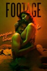 Footage (2024) – 🔞 Dual Audio [Hindi ORG-Malayalam] – WEB-DL H264 AAC 1080p 720p 480p Download & Watch FREE