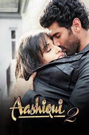 Aashiqui 2 (2013) – Full Movie Download & Watch FREE – MRBOBD.COM
