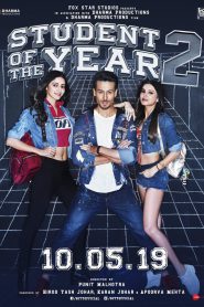 Student of the Year 2 (2019) – Full Movie Download & Watch FREE – MRBOBD.COM