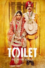 Toilet: Ek Prem Katha (2017) – Full Movie Download & Watch FREE – MRBOBD.COM
