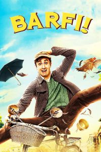 Barfi! (2012) – Full Movie Download & Watch FREE – MRBOBD.COM