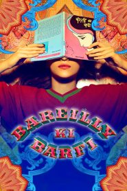 Bareilly Ki Barfi (2017) – Full Movie Download & Watch FREE – MRBOBD.COM