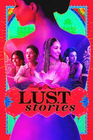 Lust Stories (2018) Full HD – 🔞 – Full Movie Download & Watch FREE – MRBOBD.COM