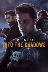 Breathe: Into the Shadows: Season 1