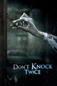 Don’t Knock Twice (2016) Hindi + English – Full Movie Download & Watch FREE – MRBOBD.COM