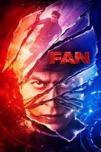 Fan (2016) – Full Movie Download & Watch FREE – MRBOBD.COM
