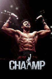 Chaamp (2017) – Full Movie Download & Watch FREE – MRBOBD.COM