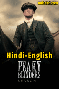 Peaky Blinders: Season 1 – Hindi/English