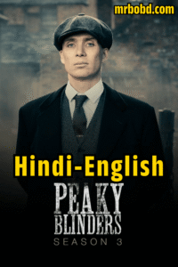 Peaky Blinders: Season 3 – Hindi/English