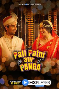 Pati Patni Aur Panga (2020) – Full Series Download & Watch FREE – MRBOBD.COM