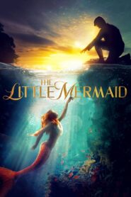 The Little Mermaid (2018) – Full Movie Download & Watch FREE – MRBOBD.COM