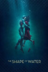 The Shape of Water (2017) – Full Movie Download & Watch FREE – MRBOBD.COM