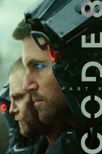 Code 8 Part 2 (2024) Hindi + English – Full Movie Download & Watch FREE – MRBOBD.COM