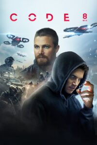 Code 8 (2019) Hindi + English – Full Movie Download & Watch FREE – MRBOBD.COM