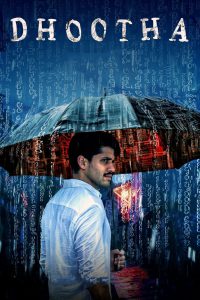 Dhootha (2023) Season 01 – Hindi/Telegu – Full Series Download & Watch FREE – MRBOBD.COM