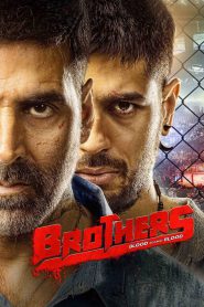 Brothers (2015) – Full Movie Download & Watch FREE – MRBOBD.COM