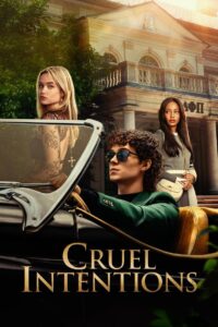 Cruel Intentions (2024) Season 1 – Hindi/English – 🔞 – Full Series Download & Watch FREE – MRBOBD.COM