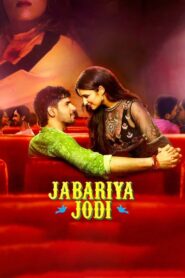 Jabariya Jodi (2019) – Full Movie Download & Watch FREE – MRBOBD.COM