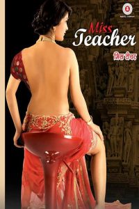 Miss Teacher (2016) – 🔞 – Full Movie Download & Watch FREE – MRBOBD.COM