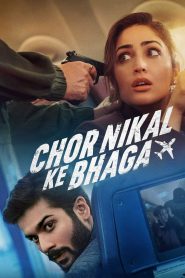 Chor Nikal Ke Bhaga (2023) – Full Movie Download & Watch FREE – MRBOBD.COM