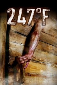 247°F – 247 Degrees Fahrenheit (2011) English – Full Movie Download & Watch FREE – MRBOBD.COM