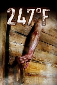 247°F – 247 Degrees Fahrenheit (2011) English – Full Movie Download & Watch FREE – MRBOBD.COM