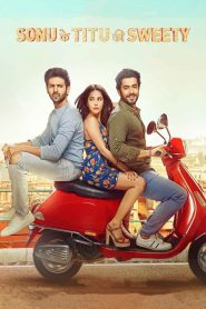 Sonu Ke Titu Ki Sweety (2018) – Full Movie Download & Watch FREE – MRBOBD.COM