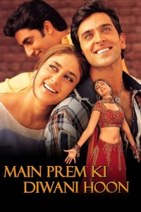Main Prem Ki Diwani Hoon (2003) – Full Movie Download & Watch FREE – MRBOBD.COM