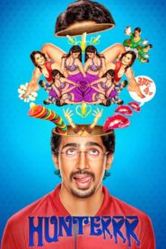 Hunterrr (2015) – 🔞 – Full Movie Download & Watch FREE – MRBOBD.COM