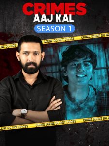 Crimes Aaj Kal: Season 1