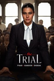 The Trial (2023-2025) Season 01-02 – Full Series Download & Watch FREE – MRBOBD.COM