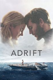 Adrift (2018) Hindi/English – Full Movie Download & Watch FREE – MRBOBD.COM
