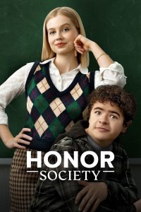 Honor Society (2022) English – Full Movie Download & Watch FREE – MRBOBD.COM