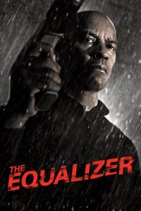 The Equalizer (2014) Hindi + English – Full Movie Download & Watch FREE – MRBOBD.COM