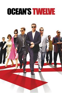 Ocean’s Twelve (2004) Hindi + English – Full Movie Download & Watch FREE – MRBOBD.COM