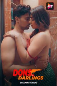 Dons & Darlings (2024) Season 01 – Hindi – 🔞 – Full Series Download & Watch FREE – MRBOBD.COM
