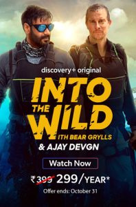 Into The Wild With Bear Grylls & Ajay Devgn (2021) – Full Show Download & Watch FREE – MRBOBD.COM