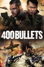 400 Bullets (2021) English – Full Movie Download & Watch FREE – MRBOBD.COM