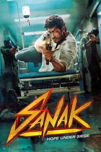Sanak (2021) – Full Movie Download & Watch FREE – MRBOBD.COM
