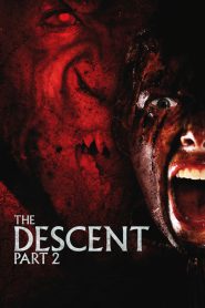 The Descent: Part 2 (2009) English – Full Movie Download & Watch FREE – MRBOBD.COM