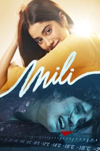 Mili (2022) – Full Movie Download & Watch FREE – MRBOBD.COM