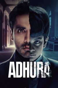 Adhura (2023) Season 1 – Full Series Download & Watch FREE – MRBOBD.COM