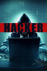 Hacker – Todo Crime tem um Início (2016) English – Full Movie Download & Watch FREE – MRBOBD.COM