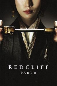 Red Cliff II (2009) Hindi Dual – Full Movie Download & Watch FREE – MRBOBD.COM