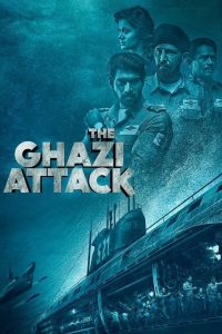 The Ghazi Attack (2017) – Full Movie Download & Watch FREE – MRBOBD.COM