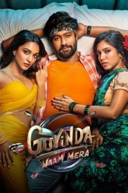 Govinda Naam Mera (2022) – Full Movie Download & Watch FREE – MRBOBD.COM