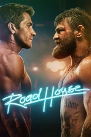 Road House (2024) Hindi / English – Full Movie Download & Watch FREE – MRBOBD.COM