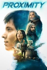 Proximity (2020) Hindi + English – Full Movie Download & Watch FREE – MRBOBD.COM